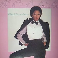 Melba Moore, What a Woman Needs