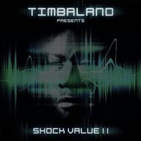 Timbaland, Shock Value II