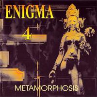 Enigma, Metamorphosis