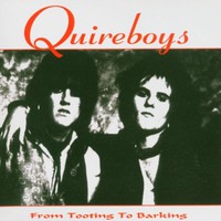 The Quireboys, From Tooting to Barking