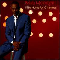 Brian McKnight, I'll Be Home For Christmas
