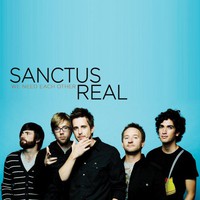 Sanctus Real, We Need Each Other