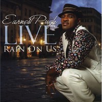 Earnest Pugh, Live: Rain on Us