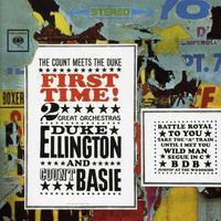 Duke Ellington, First Time! The Count Meets The Duke (With Count Basie's Orchestra) (Remastered)