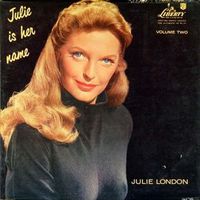 Julie London, Julie Is Her Name, Vol. 2