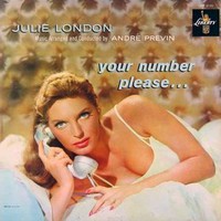 Julie London, Your Number Please...