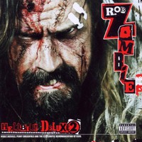 Rob Zombie, Hellbilly Deluxe 2