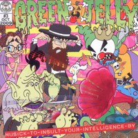 Green Jelly, Musik to Insult Your Intelligence By