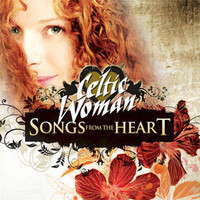 Celtic Woman, Songs From the Heart