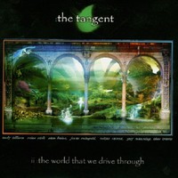 The Tangent, The World That We Drive Through