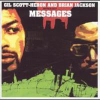 Gil Scott-Heron, Anthology: Messages (With Brian Jackson)