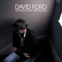 David Ford, Songs for the Road