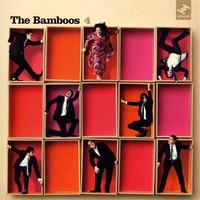 The Bamboos, 4