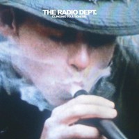 The Radio Dept., Clinging to a Scheme