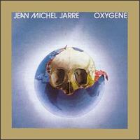 Jean Michel Jarre, Oxygene