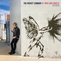 The Rocket Summer, Of Men and Angels