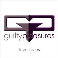 Guiltypleasures, Lovestories