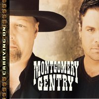 Montgomery Gentry, Carrying On