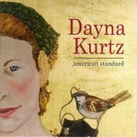 Dayna Kurtz, American Standard