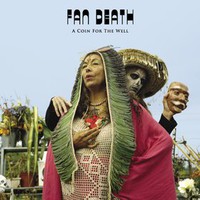 Fan Death, A Coin for the Well