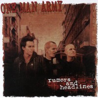 One Man Army, Rumors and Headlines