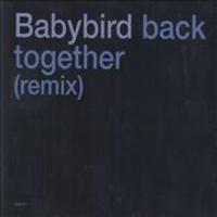 Babybird, Back Together (remix)