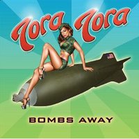 Tora Tora, Bombs Away