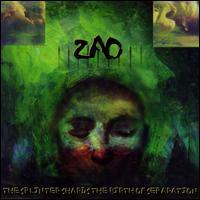 Zao, The Splinter Shards The Birth Of Separation