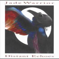 Jade Warrior, Distant Echoes