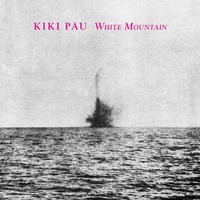 Kiki Pau, White Mountain