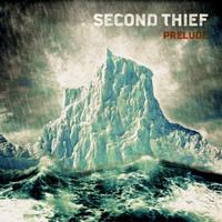 Second Thief, Prelude