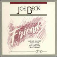 Joe Beck, Friends