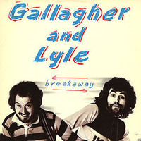 Gallagher & Lyle, Breakaway