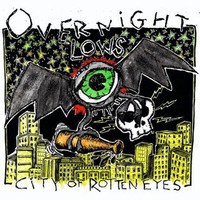 Overnight Lows, City Of Rotten Eyes