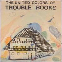 Trouble Books, The United Colors Of