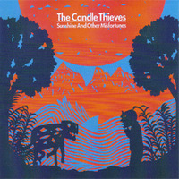 The Candle Thieves, Sunshine And Other Misfortunes
