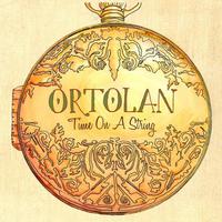Ortolan, Time On A String