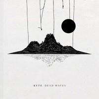 Kyte, Dead Waves