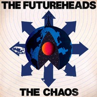 The Futureheads, The Chaos