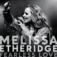 Melissa Etheridge, Fearless Love