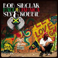 Bob Sinclar, Made In Jamaica