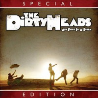 The Dirty Heads, Any Port in a Storm (Special Edition)