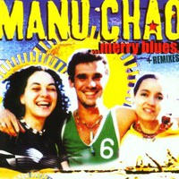 Manu Chao, Merry Blues