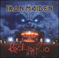 Iron Maiden, Rock In Rio