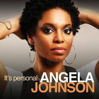 Angela Johnson, It's Personal