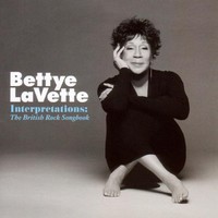 Bettye LaVette, Interpretations: The British Rock Songbook