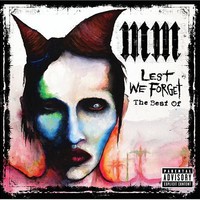 Marilyn Manson, Lest We Forget: The Best Of