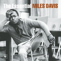 Miles Davis, The Essential Miles Davis