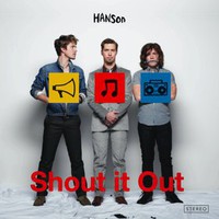 Hanson, Shout It Out