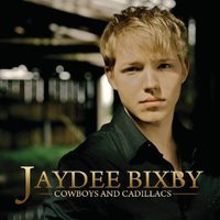 Jaydee Bixby, Cowboys & Cadillacs